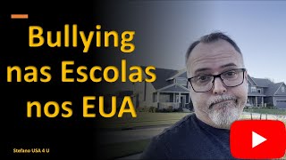 Como Lidar com o Bullying nas Escolas nos Estados Unidos [upl. by Eiramassenav]