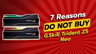 GSkill Trident Z5 Neo  7 Reasons NOT to Buy Before Watching 😱💻 [upl. by Sidras]