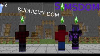 BUDUOWA NOWEGO DOMU SIMSDOM [upl. by Laughry645]