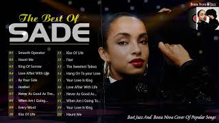 Best Of Sade \ Sade Greatest Hits Full Album 2024  Best Songs Of Sade [upl. by Clem669]