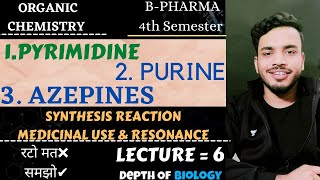 pyrimidine  purine  Azepines  synthesis  derivatives  reaction  medicinal use sgsir [upl. by Sedberry630]