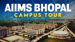 AIIMS Bhopal Campus Tour  Dream College of Medical Aspirants  ALLEN [upl. by Waller]