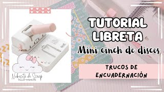 Tutorial Libreta con MINI CINCH de DISCOS   REGALO DIGITAL 🤩🎁🎉 [upl. by Killoran]