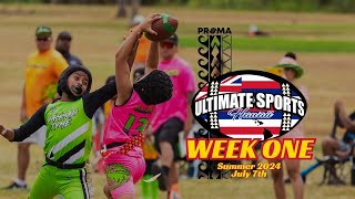 Summer 2024 WEEK 1  Ultimate Sports Hawaii  quotAlanui I Ka Hookuku”  Flag Football  Oahu Hawaii [upl. by Atnwahs838]