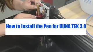 How o Install the Pen for UUNA TEK 30 Pen Plotter Drawing Machine [upl. by Annmarie364]