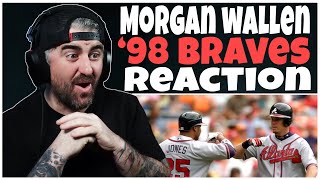 Morgan Wallen  ‘98 Braves Rock Artist Reaction [upl. by Belanger]