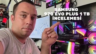 SAMSUNG 970 EVO PLUS 1 TB M2 İNCELEME VE TEST [upl. by Leizahaj]