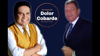 Dolor Cobarde  Edgar Rodríguez y Cheo Valenzuela [upl. by Notserk]