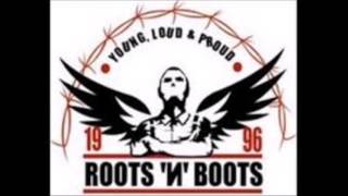 Roots n Boots  Aggro culture [upl. by Sayed]