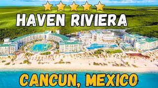 Haven Riviera Cancun  Cancun Mexico AllInclusive Resort [upl. by Nami706]