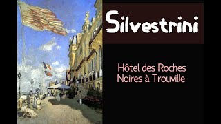 Silvestrini Hôtel des Roches Noires à Trouville  Masmano [upl. by Ssepmet]