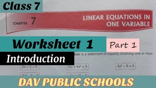 Dav class 7 Linear Equations in one variable  Introduction and worksheet 1 [upl. by Chet]