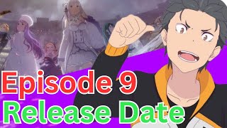 Why ReZero is Delaying Season 3 Episode 9 [upl. by Attenol]