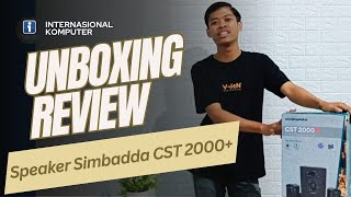 UNBOXING DAN REVIEW SINGKAT  SPEAKER SIMBADDA CST 2000 WITH REMOTE [upl. by Vassili]