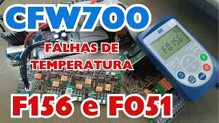 FALHAS F156 E F051  CFW700  LEITURA DA TEMPERATURA [upl. by Ahcsat]