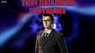 Every Tenth Doctor Story Ranked 20052010 [upl. by Asteria]