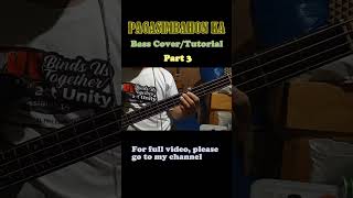 Praise Pipah  Pagasimbahon KA Bass Cover Play Along Part 3 basscover basstutorial [upl. by Torrence]