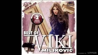 Viki Miljkovic  Nikom nije lepse nego nama  Audio 2011 [upl. by Carine]