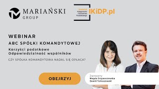 ABC SPÓŁKI KOMANDYTOWEJ – KORZYŚCI PODATKOWE I ODPOWIEDZIALNOŚĆ WSPÓLNIKÓW komandytowa [upl. by Hax806]