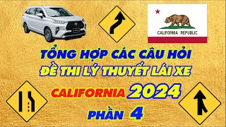 Cập nhật 2024 Phần 44 Tổng hợp các câu hỏi đề thi lý thuyết lái xe bang California Dễ học [upl. by Kcod]