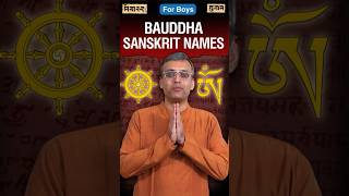 Bauddha Buddhist Sanskrit Names for Boys  Sanskrit Names  Nityānanda Miśra [upl. by Nonie999]