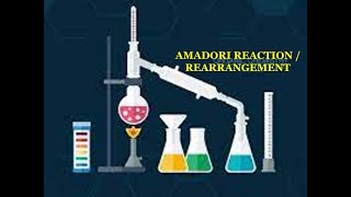 AMADORI REACTION  REARRANGEMENT [upl. by Hacceber]