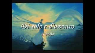 Di sole e dazzurro  Giorgia [upl. by Anam]