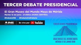 Tercer Debate Presidencial Elecciones2018 [upl. by Nnylirak]