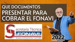 ✅que DOCUMENTOS PRESENTAR para COBRAR el FONAVI 2022✅ [upl. by Ayikan116]