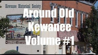 Around Old Kewanee Volume 1 [upl. by Euqinay]