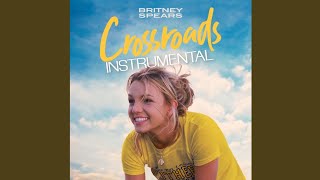 Britney Spears  Crossroads Special Edition Full Instrumental Album [upl. by Nylirem]