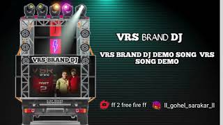 VSR BRAND \\vs PA BRAND  DJ DEMO [upl. by Gilli]