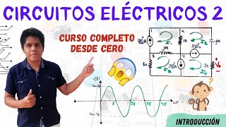 CIRCUITOS ELECTRICOS 2 ➤ CURSO COMPLETO desde CERO💥 INTRODUCCION a los CIRCUITOS ELECTRICOS 😎 [upl. by Eivad1]