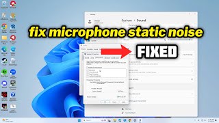 FIXED microphone static noise IN WINDOWS 1011 [upl. by Wilkey768]