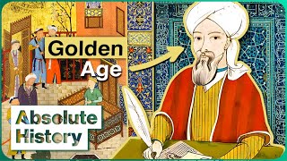 How Medieval Islam Thrived During Europes Dark Ages  An Age Of Light  Absolute History [upl. by Kauffmann596]