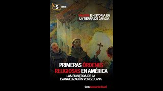 Las Primeras Órdenes Religiosas de América [upl. by Ohcirej]