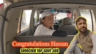 Congratulations Hassan selected for Govt Job  Malik of Wah [upl. by Jamila]