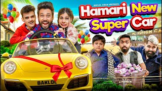 Hamari New Super Car  BakLol Video [upl. by Ynnal]