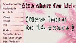 Size charts for new born to 14 years kids  2020 [upl. by Peria]