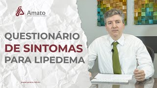 Sintomas Do Lipedema Faça Este Questionário E Descubra Tudo [upl. by Luttrell]