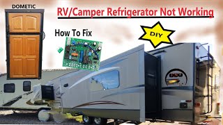 RV Refrigerator Not Cooling  How to Diagnose  Dometic Control Board Replacement [upl. by Assyral]