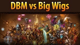 Рейдовые аддоны DBM vs Big Wigs [upl. by Durgy]