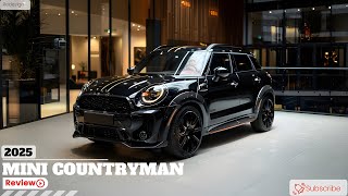 2025 Mini Countryman Is It the Best Mini Yet Lets Find Out [upl. by Imat413]