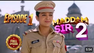 MADDAM SIR 2 EPISODE 1FULL EPISODE21112024maddamsirnewreturnvideos [upl. by Tessil]