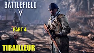 BATTLEFIELD 5 Walkthrough Gameplay Part 4 TIRAILLEUR Mission 3 Battlefield v [upl. by Elleirda]