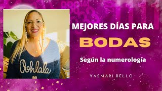 MEJORES DÍAS PARA UNA BODA RELIGIOSA O SIMBÓLICA SEGÚN LA NUMEROLOGÍA bodasimbolicas fechasboda [upl. by Cott]