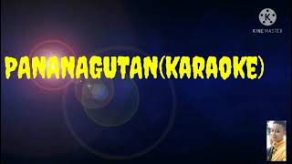 PANANAGUTANkaraoke [upl. by Ettennaj]