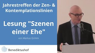 quotSzenen einer Ehequot Lesung Markus Grimm Linientreffen 2016 Benediktushof [upl. by January]