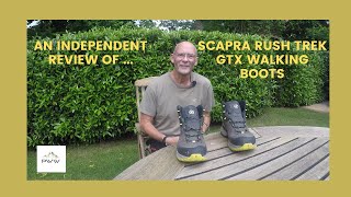 Equipment Review  Scarpa Rush Trek GTX Walking Boot [upl. by Meta346]