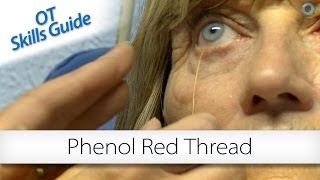 OT skills guide phenol red thread [upl. by Avevoneg]